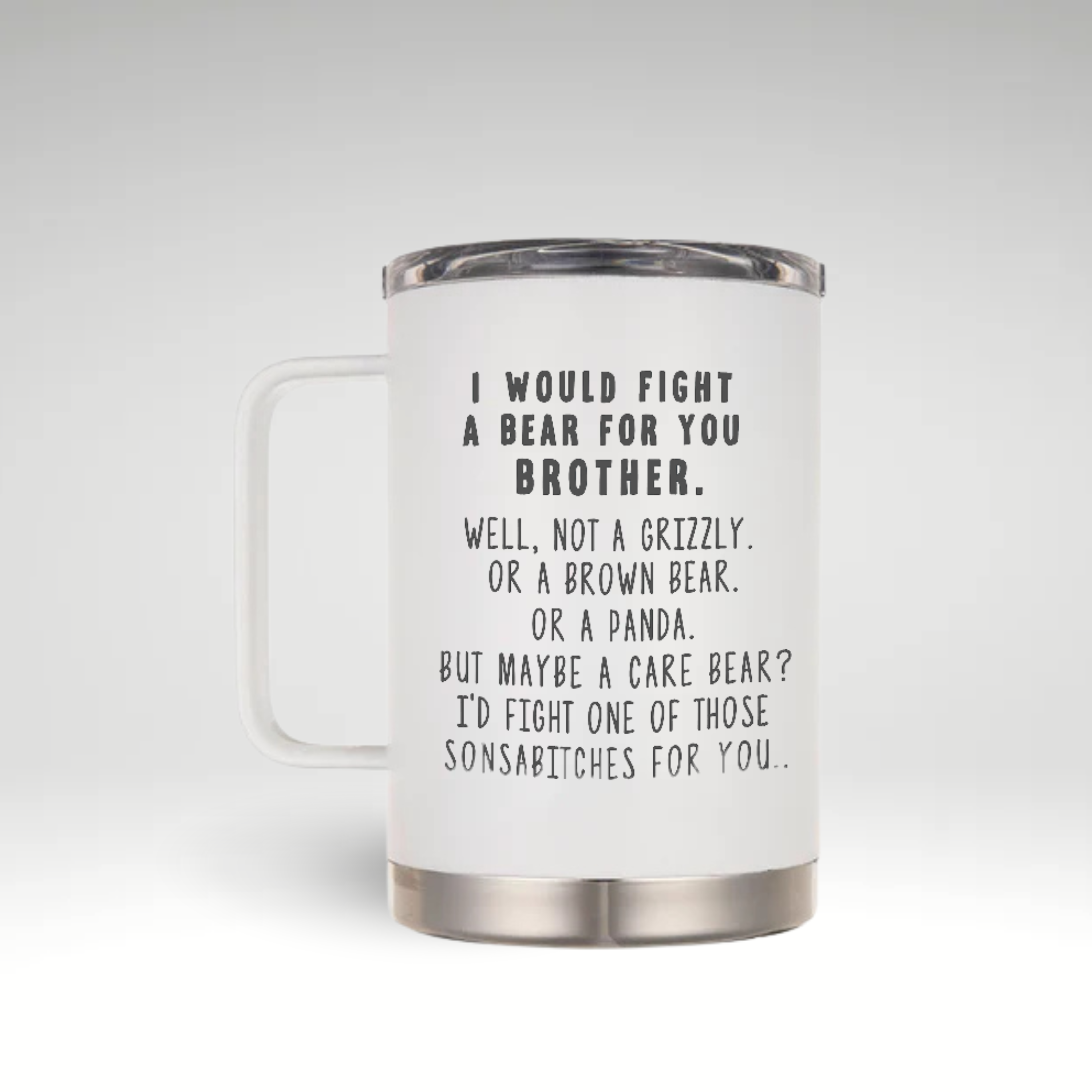White stainless steel insulated mug with a funny engraved quote: "I would fight a bear for you, brother." This vacuum-sealed travel mug keeps drinks hot for 6 hours and cold for 24 hours, featuring a spill-proof lid and durable double-wall insulation. A great gift for brothers, best friends, or Father's Day with a humorous message.