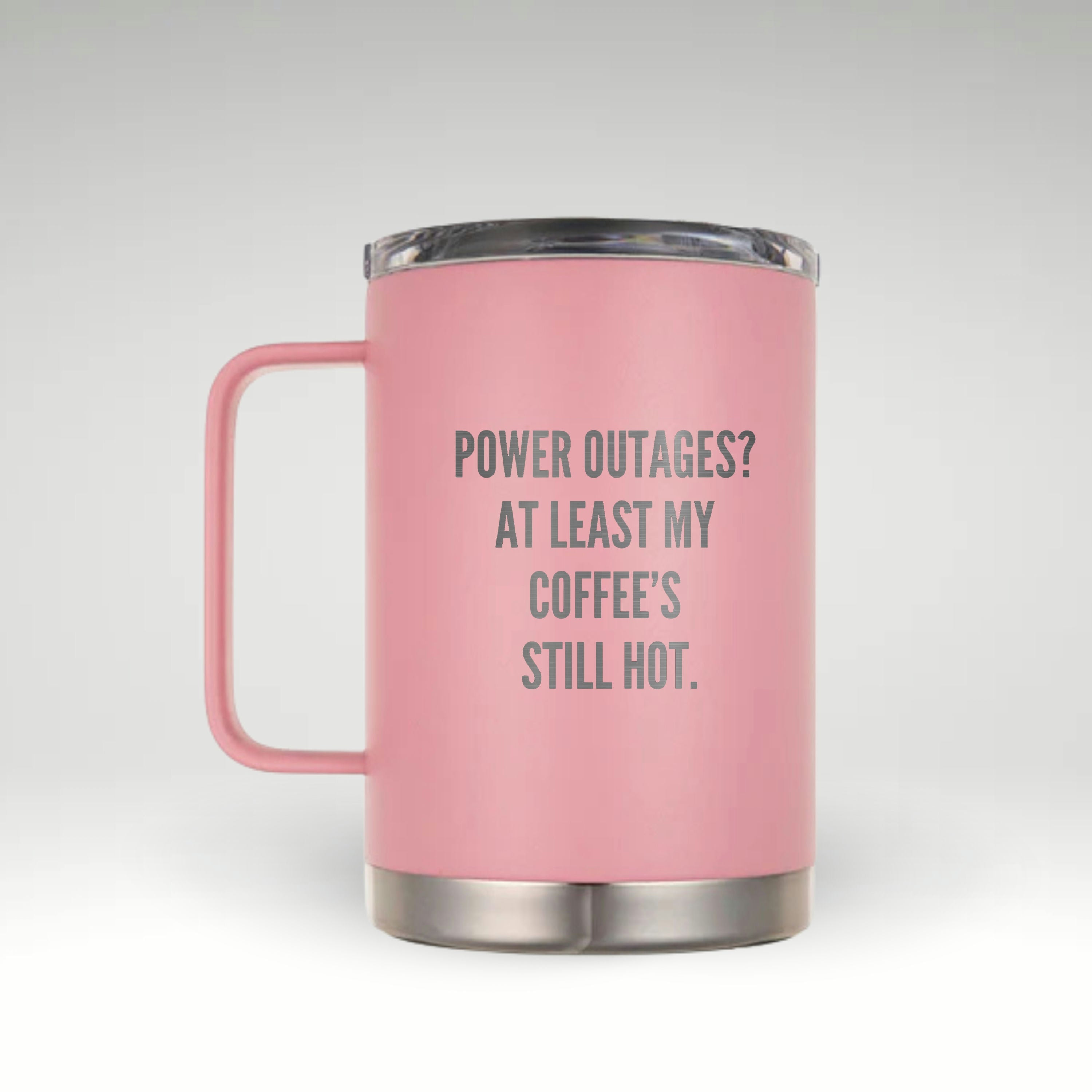 *Blackout, But First… Coffee* Pink ceramic mug with bold text engraving about power outages and staying caffeinated.