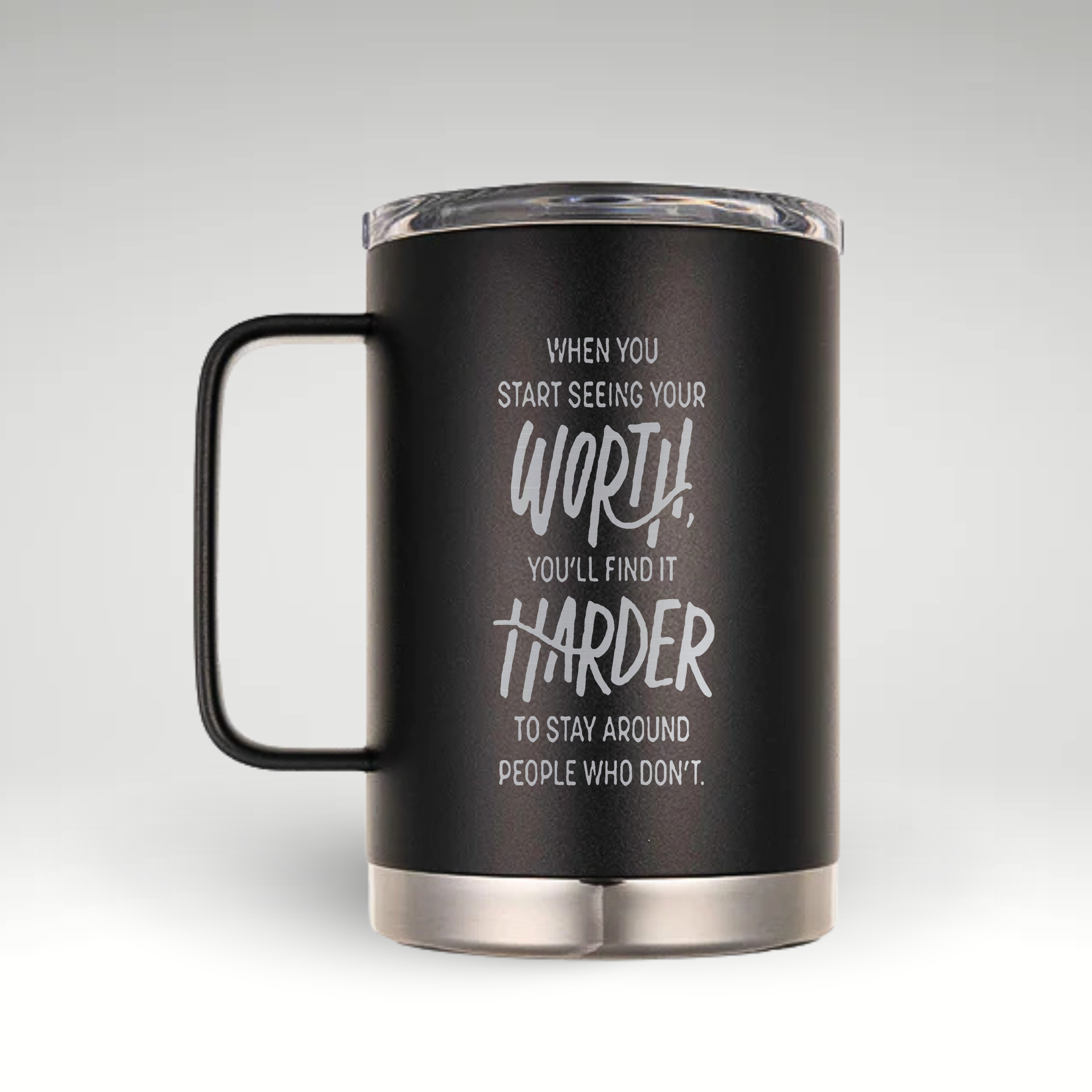Empowering Self-Worth Insulated Mug Insulated mug with motivational quote about self-worth and relationships.